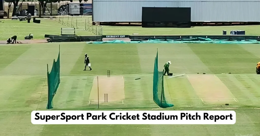 SuperSport-Park-Cricket-Stadium-Pitch-Report-.webp.webp